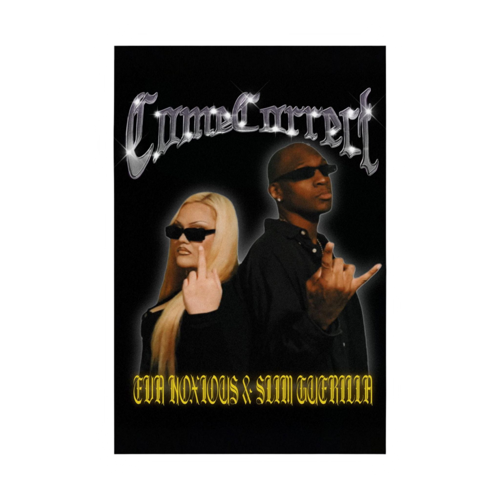 Come Correct Poster Limited Edition